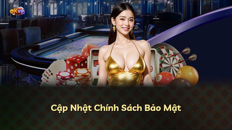 Cập Nhật Chính Sách Bảo Mật