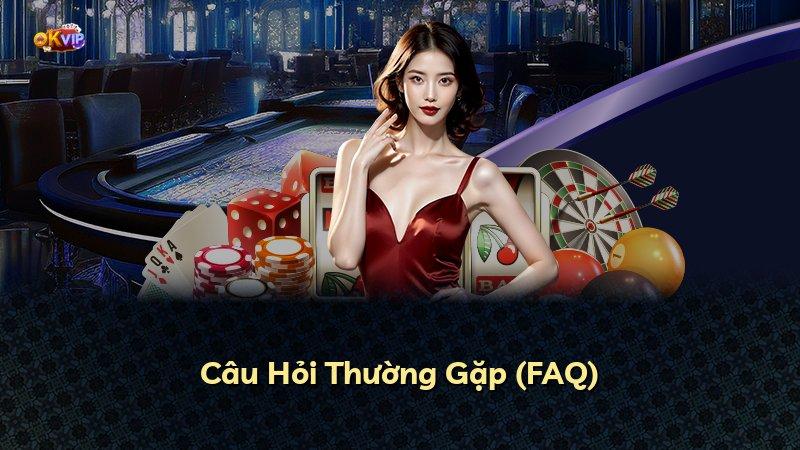 Câu Hỏi Thường Gặp (FAQ)