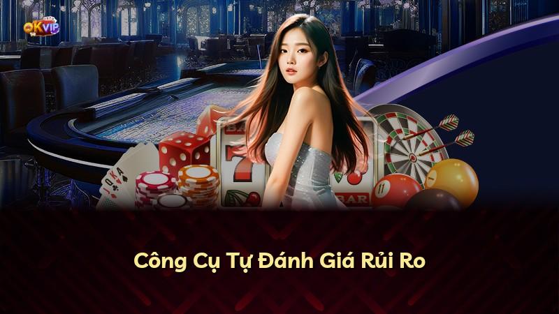 Công Cụ Tự Đánh Giá Rủi Ro