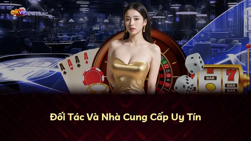 Đối Tác Và Nhà Cung Cấp Uy Tín