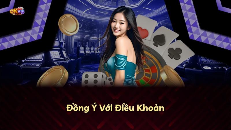 Đồng Ý Với Điều Khoản