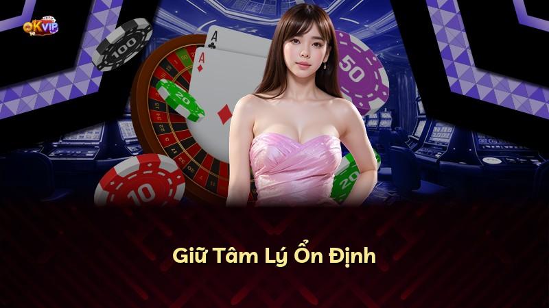 Giữ Tâm Lý Ổn Định