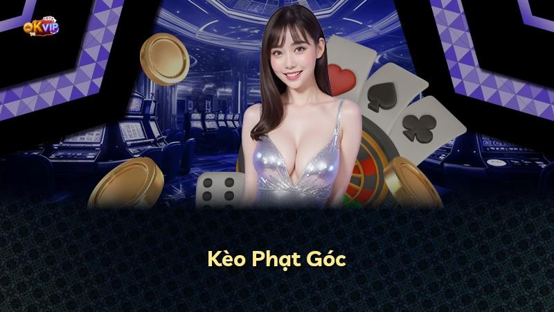 Kèo Phạt Góc
