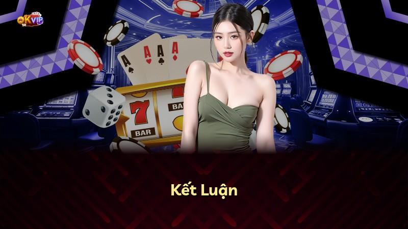 Kết Luận