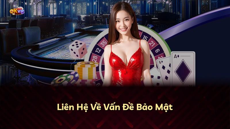 Liên Hệ Về Vấn Đề Bảo Mật