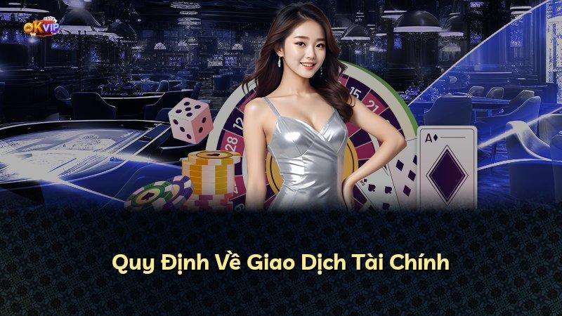 Quy Định Về Giao Dịch Tài Chính