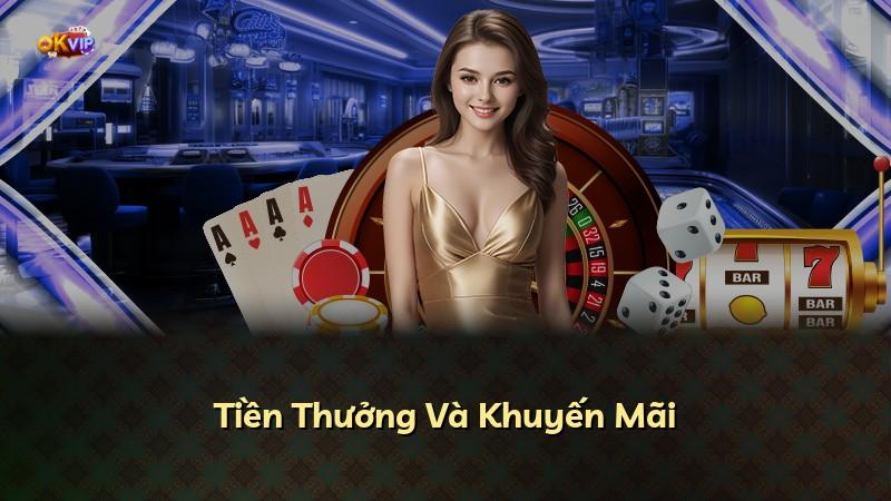 Tiền Thưởng Và Khuyến Mãi