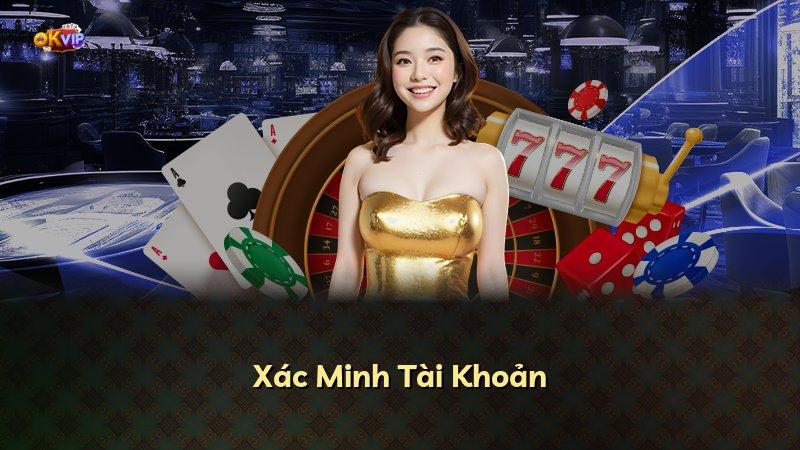 Xác Minh Tài Khoản