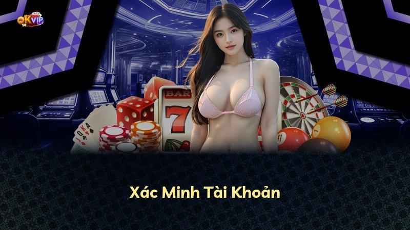 Xác Minh Tài Khoản