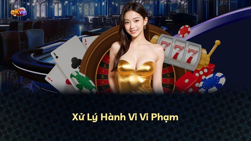 Xử Lý Hành Vi Vi Phạm