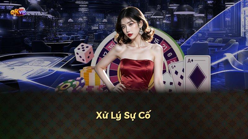 Xử Lý Sự Cố